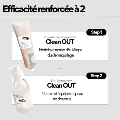 Clean OUT - Routine double nettoyage